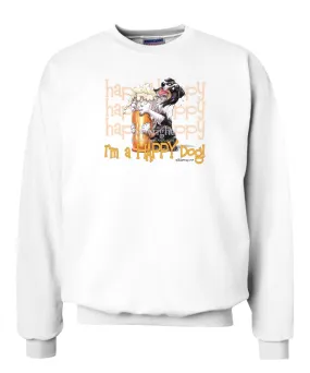 Australian Shepherd  Black Tri - 2 - Who's A Happy Dog - Sweatshirt