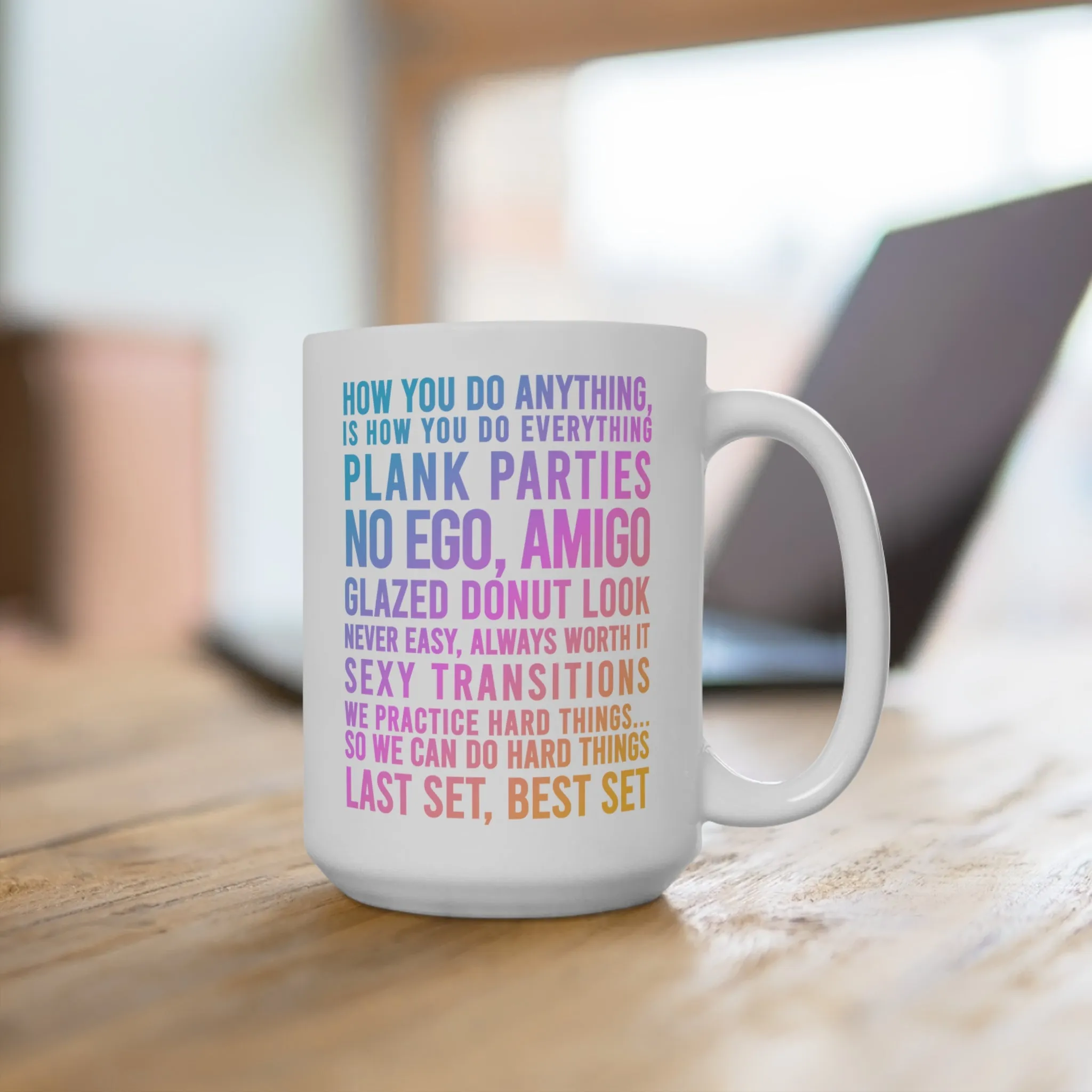 Rainbow Ombre Jess Sims Quotes on a Mug 15oz